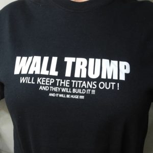 Attack On Titan Wall Trump T-Shirt