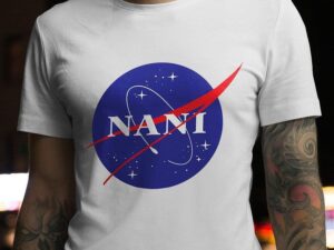 Nani Nasa T-Shirt