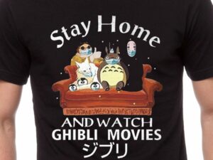 Stay Home and Watch Ghibli Movies T-Shirt